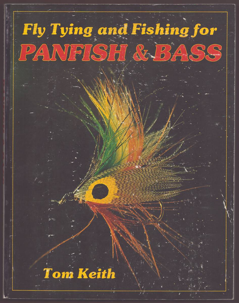 Image for FLY TYING AND FISHING FOR PANFISH AND BASS FLY TYING AND FISHING FOR PANFISH AND BASS