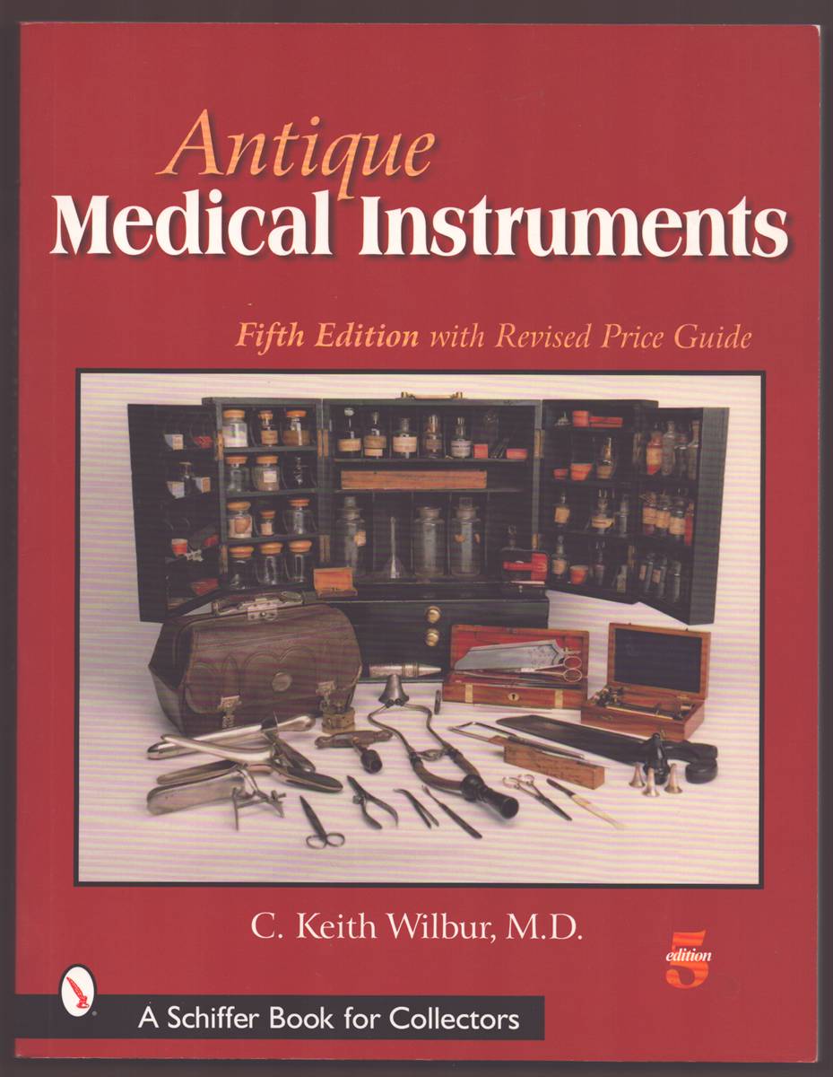 Image for ANTIQUE MEDICAL INSTRUMENTS ANTIQUE MEDICAL INSTRUMENTS