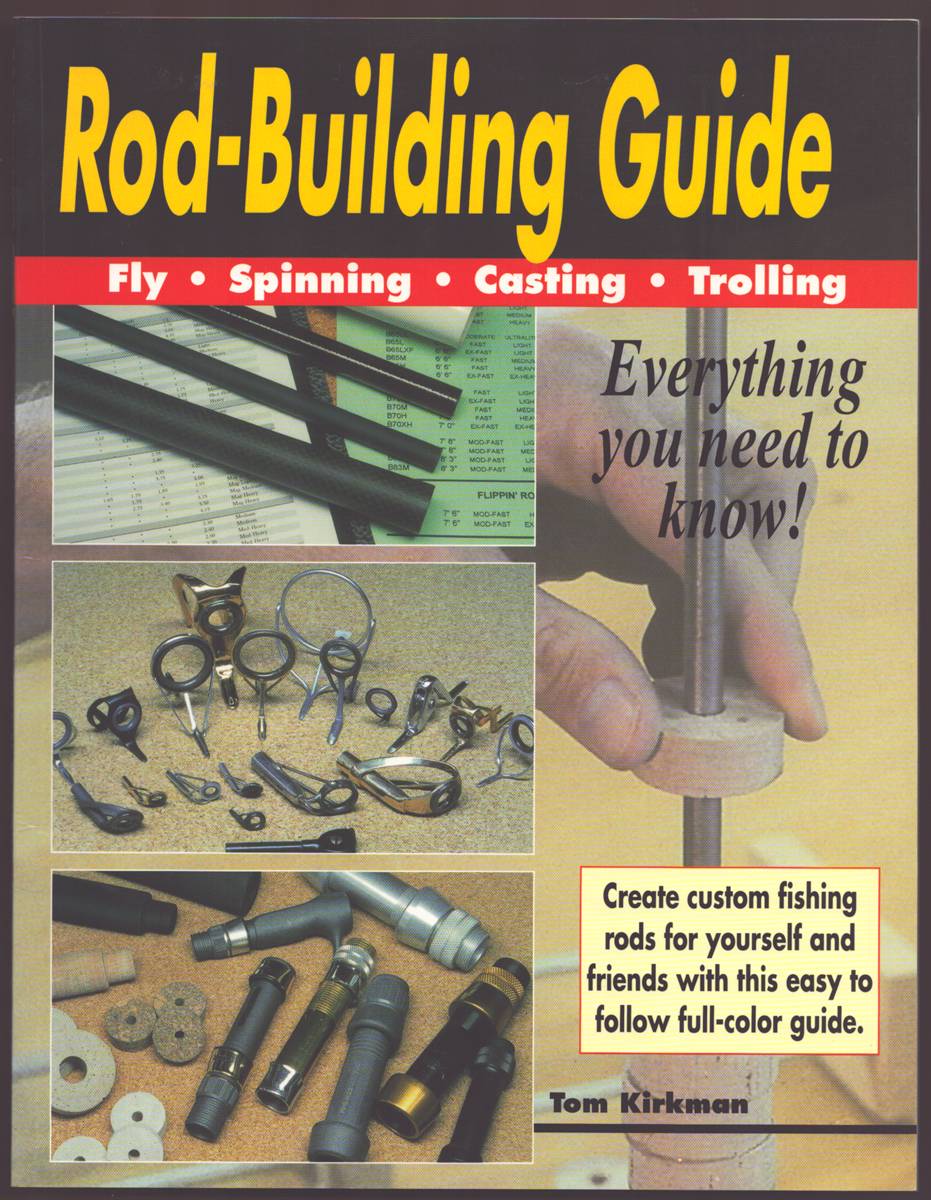 Image for ROD-BUILDING GUIDE Fly, Spinning, Casting, Trolling ROD-BUILDING GUIDE Fly, Spinning, Casting, Trolling