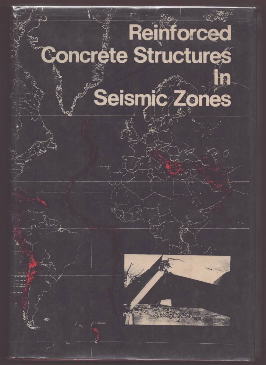 Image for REINFORCED CONCRETE STRUCTURES IN SEISMIC ZONES REINFORCED CONCRETE STRUCTURES IN SEISMIC ZONES