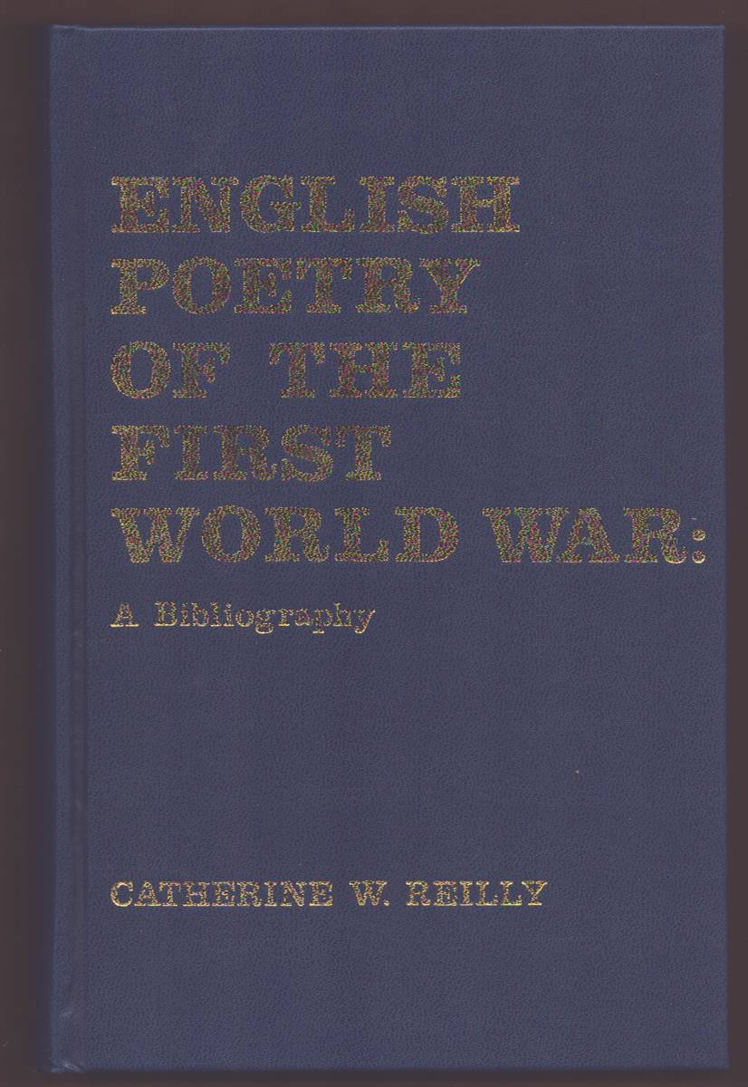 ENGLISH POETRY OF THE FIRST WORLD WAR A Bibliography