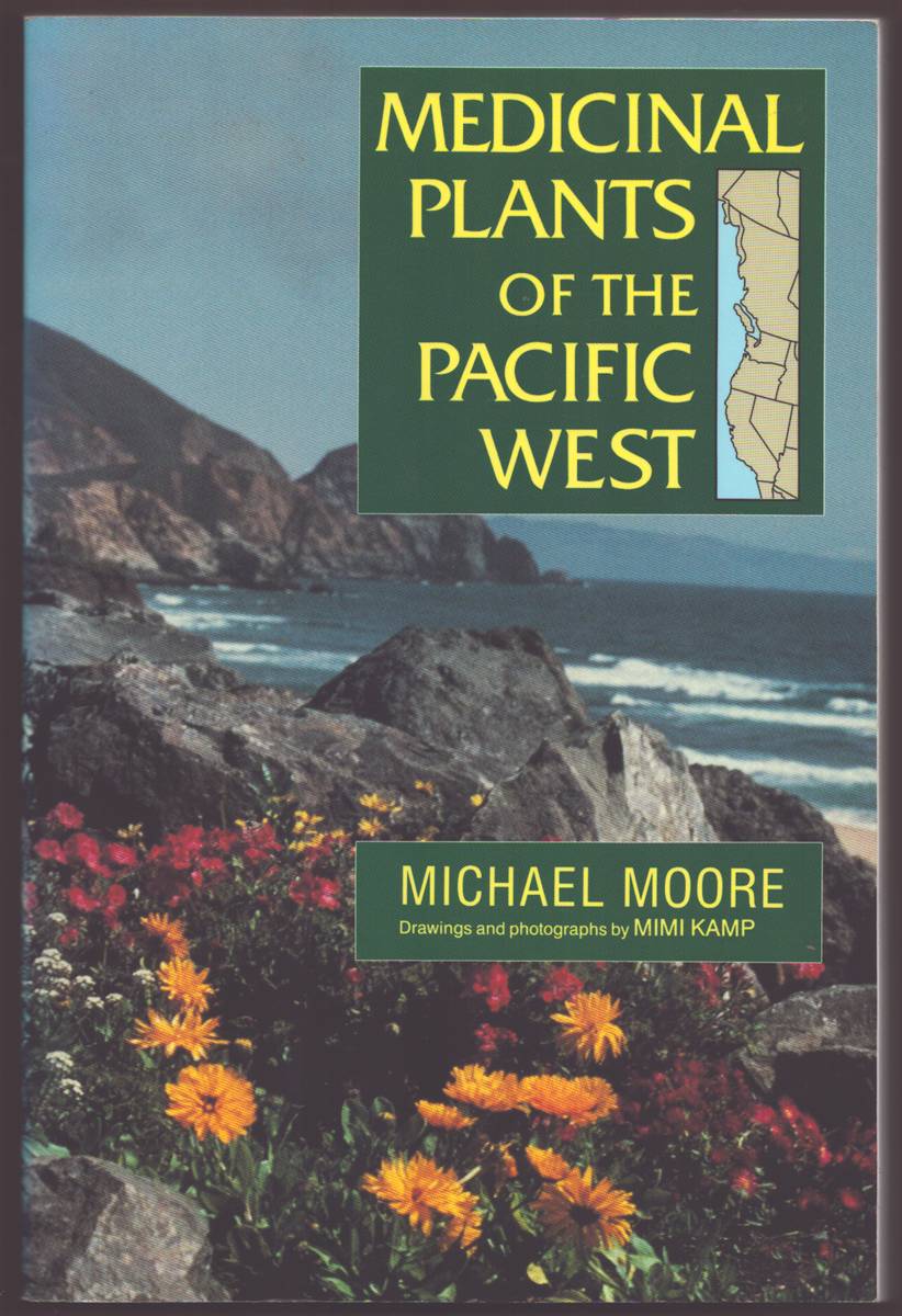MEDICINAL PLANTS OF THE PACIFIC WEST