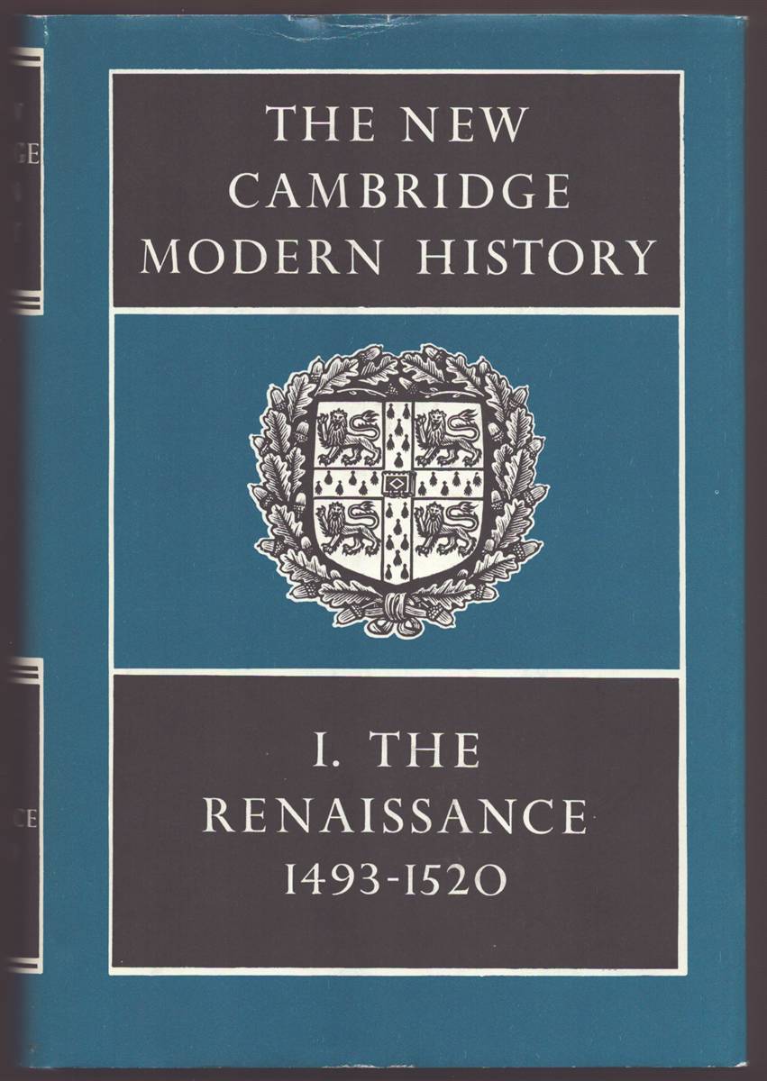 THE NEW CAMBRIDGE MODERN HISTORY VOLUME I The Renaissance 1493-1520