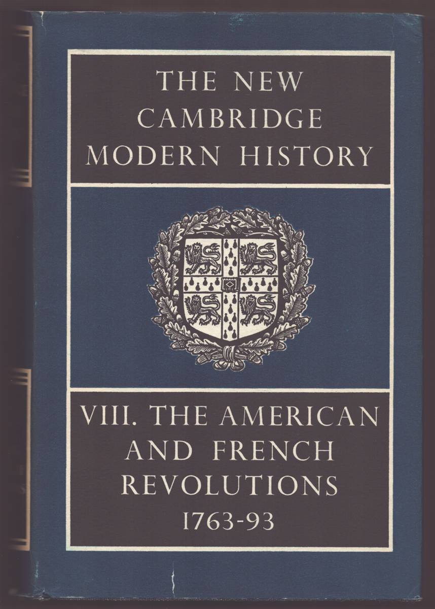 THE NEW CAMBRIDGE MODERN HISTORY VOLUME VIII The American and French Revolutions 1763-93