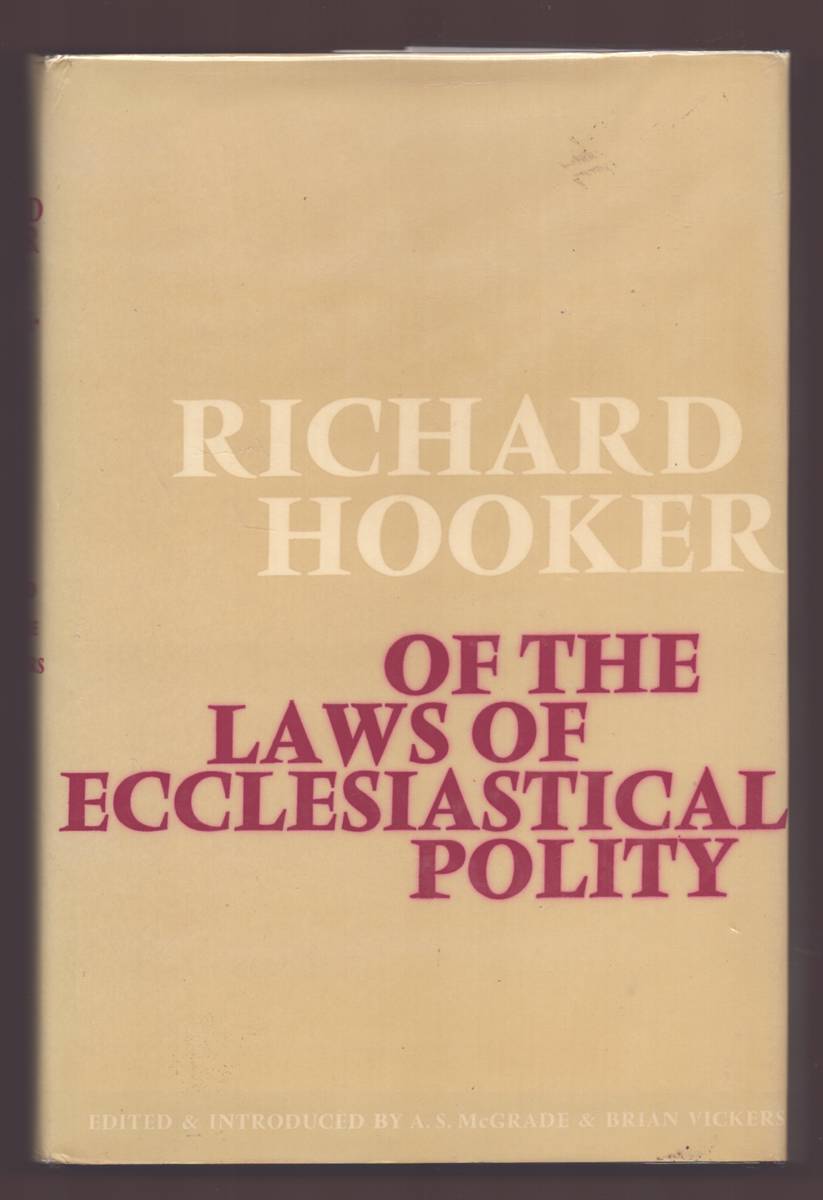 OF THE LAWS OF ECCLESIASTICAL POLITY Abridged Edition