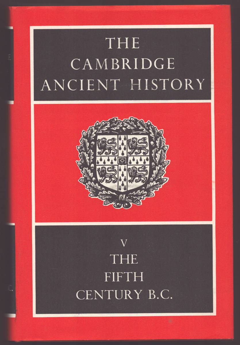 THE CAMBRIDGE ANCIENT HISTORY VOLUME V The Fifth Century B. C.