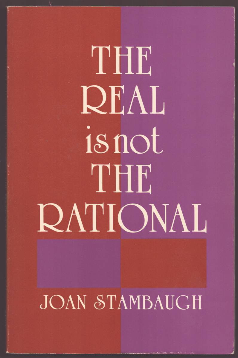 THE REAL IS NOT THE RATIONAL