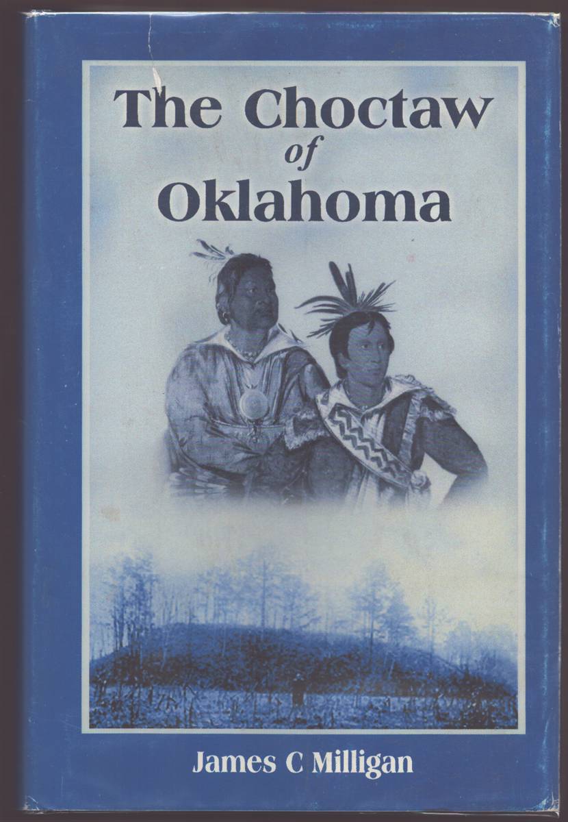 Image for THE CHOCTAW OF OKLAHOMA THE CHOCTAW OF OKLAHOMA
