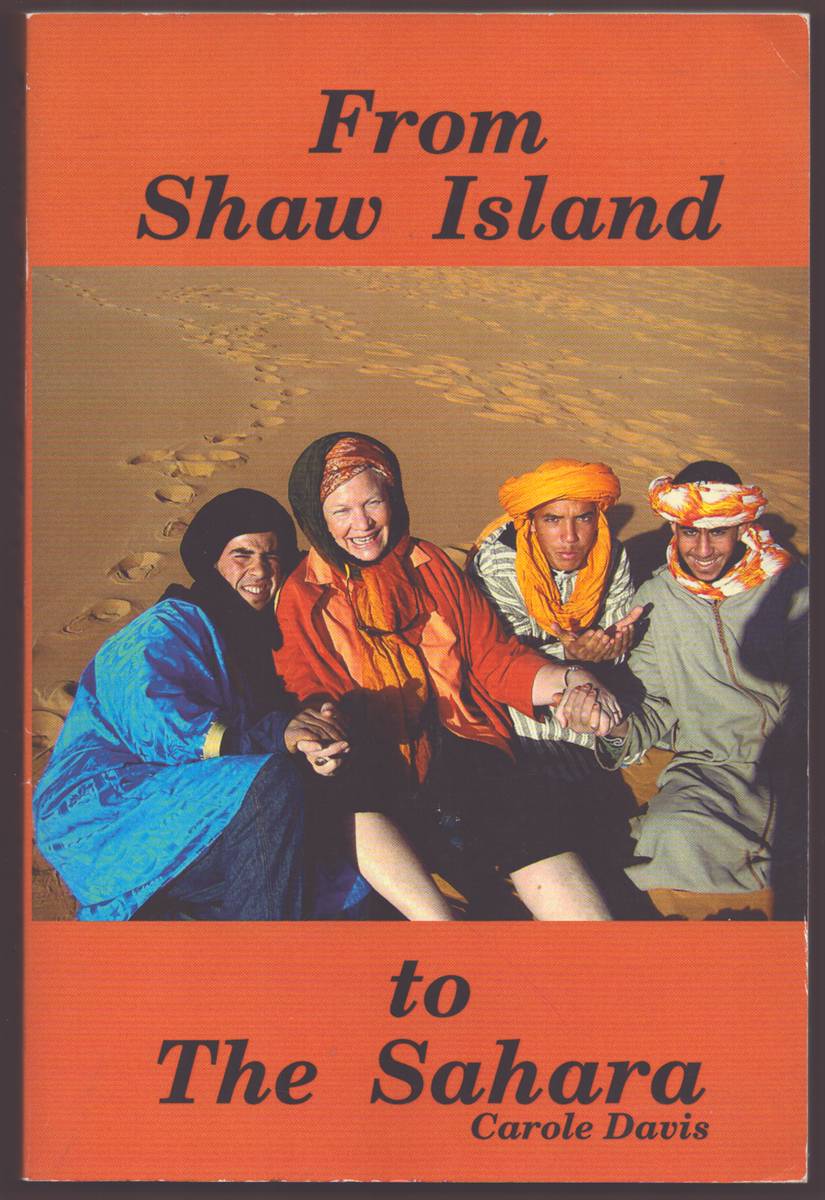 FROM SHAW ISLAND TO THE SAHARA