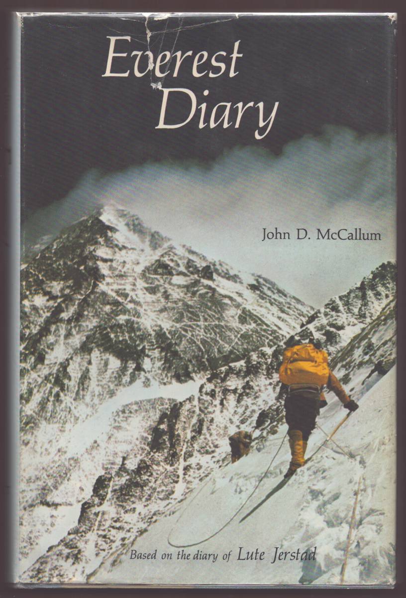 EVEREST DIARY Based on the Personal Diary of Lute Jerstad, One of the First Five Americans to Conquer Mount Everest (Signed)