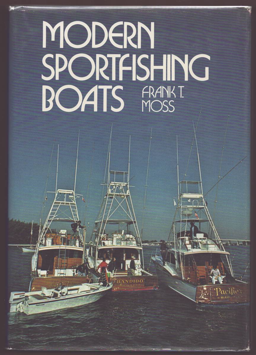 MODERN SPORTFISHING BOATS