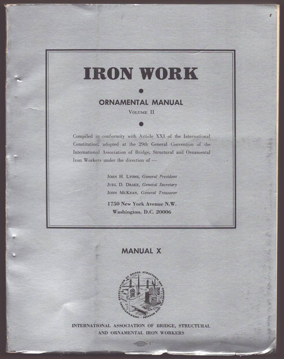 Image for IRON WORK Ornamental Manual Volume II Manual X IRON WORK Ornamental Manual Volume II Manual X