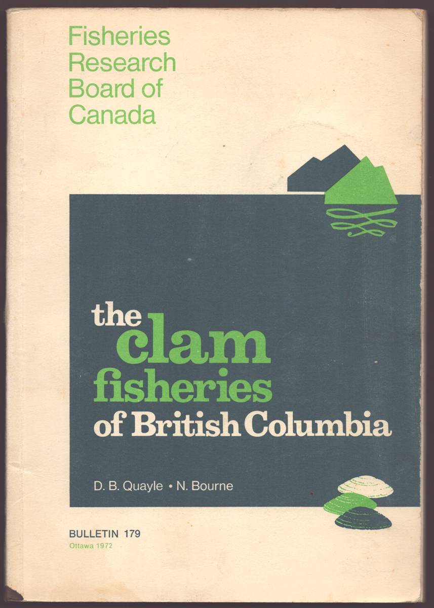 THE CLAM FISHERIES OF BRITISH COLUMBIA Bulletin 179