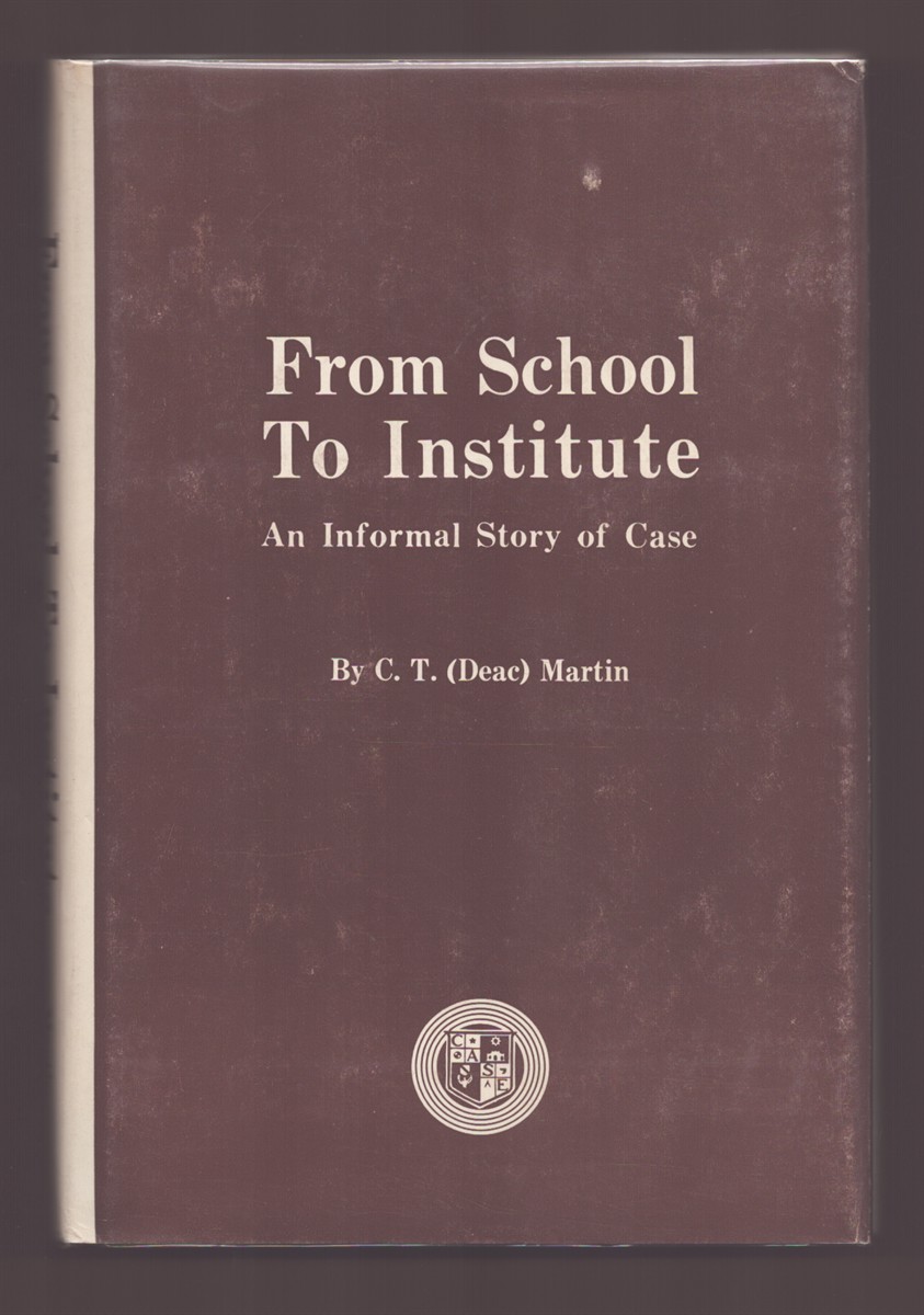 Image for FROM SCHOOL TO INSTITUTE: AN INFORMATIONAL STORY OF CASE FROM SCHOOL TO INSTITUTE: AN INFORMATIONAL STORY OF CASE