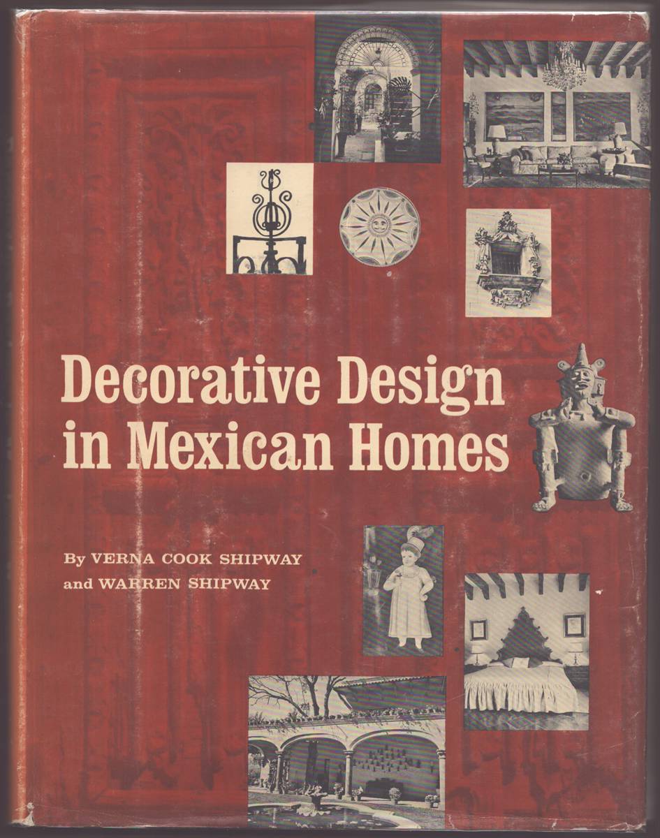 DECORATIVE DESIGN IN MEXICAN HOMES (SIGNED)