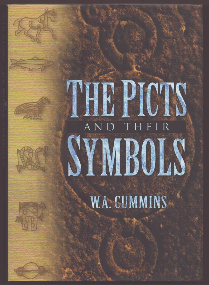 Image for THE PICTS AND THEIR SYMBOLS THE PICTS AND THEIR SYMBOLS
