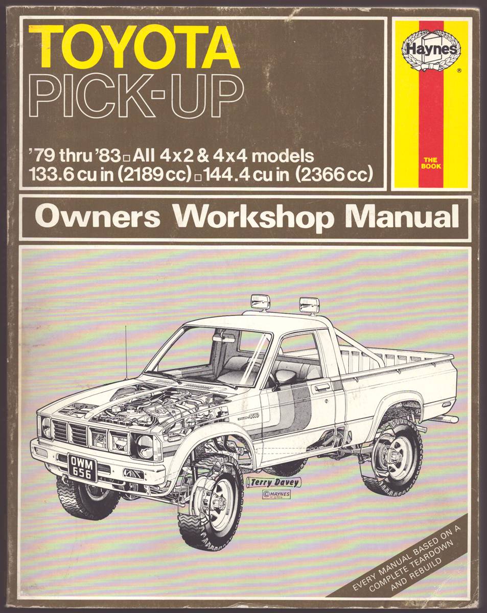 Image for TOYOTA PICK-UP OWNERS WORKSHOP MANUAL Models Covered 1979 through 1983 TOYOTA PICK-UP OWNERS WORKSHOP MANUAL Models Covered 1979 through 1983
