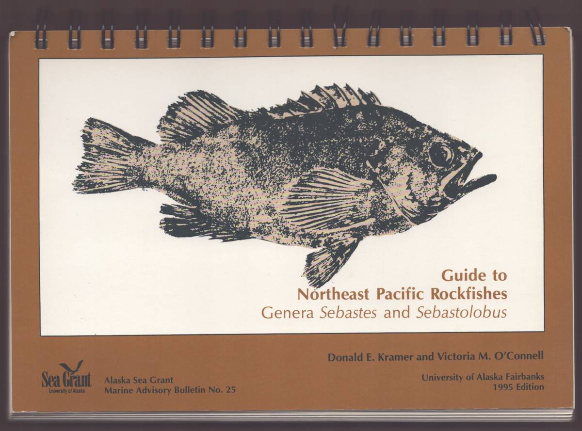 Image for GUIDE TO NORTHEAST PACIFIC ROCKFISHES Genera Sebastes and Sebastolobus GUIDE TO NORTHEAST PACIFIC ROCKFISHES Genera Sebastes and Sebastolobus