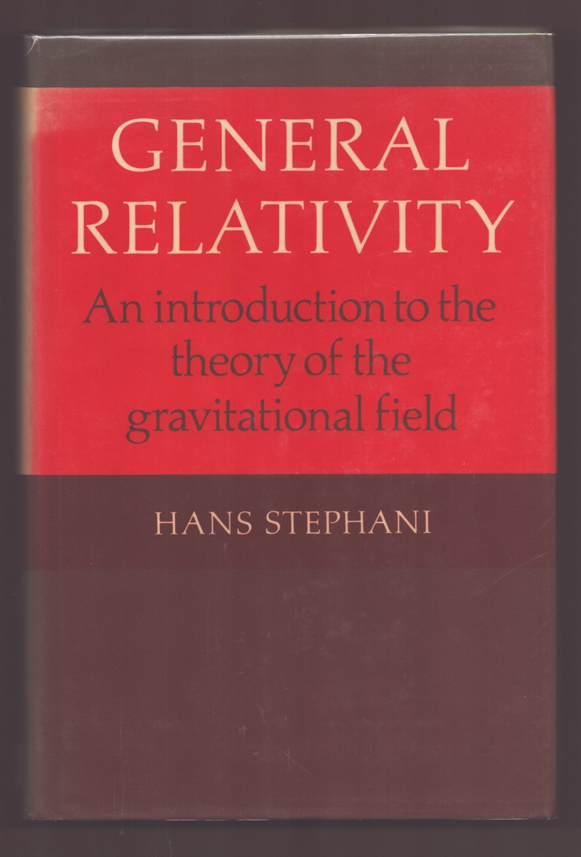 Image for GENERAL RELATIVITY An Introduction to the Theory of the Gravitational Field GENERAL RELATIVITY An Introduction to the Theory of the Gravitational Field