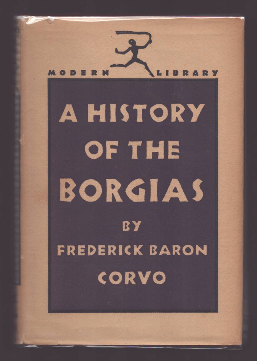 Image for A HISTORY OF THE BORGIAS (MODERN LIBRARY EDITION) A HISTORY OF THE BORGIAS (MODERN LIBRARY EDITION)