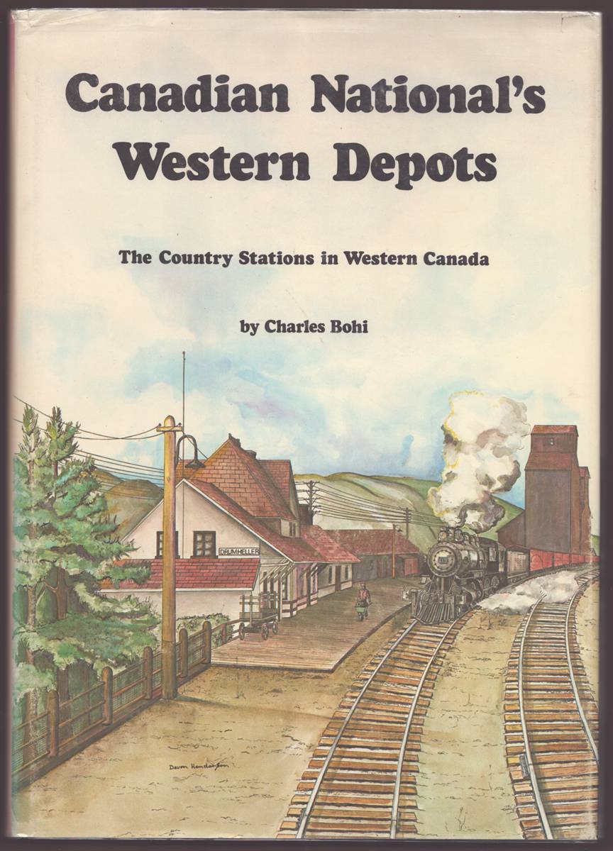 CANADIAN NATIONAL'S WESTERN DEPOTS The Country Stations in Western Canada