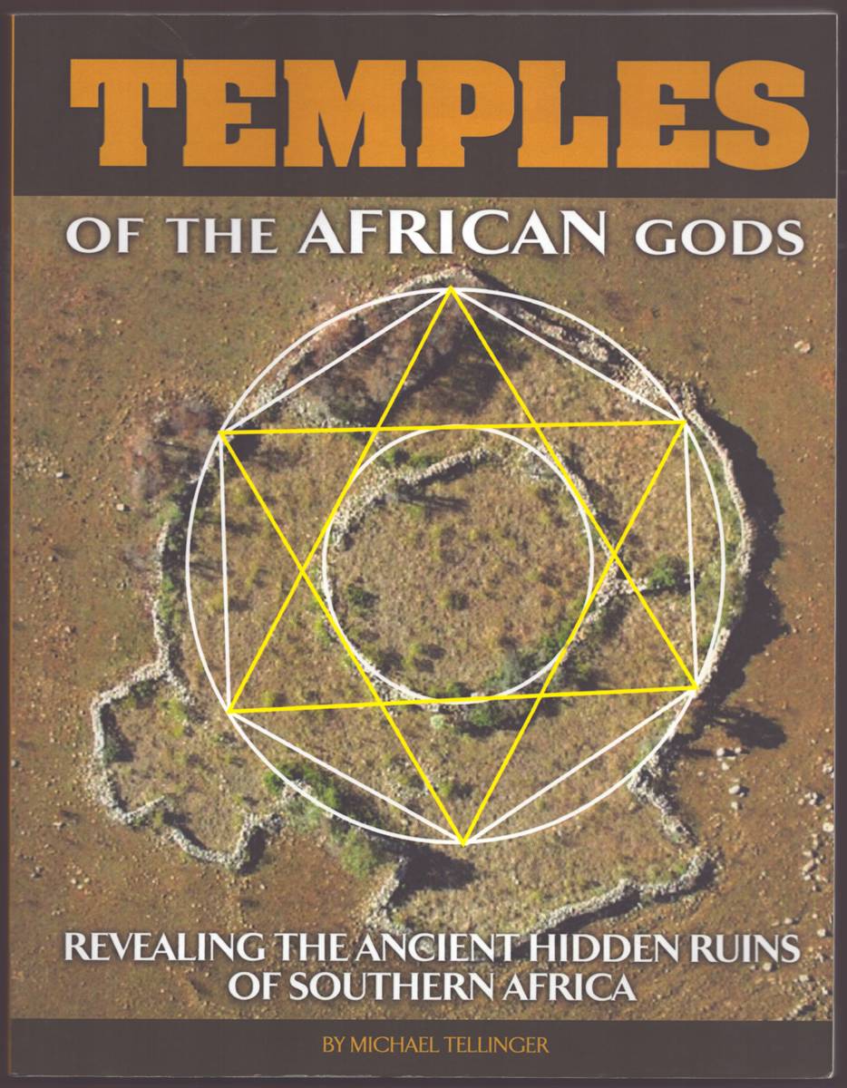 Image for TEMPLES OF THE AFRICAN GODS Decoding the Ancient Ruins of Southern Africa TEMPLES OF THE AFRICAN GODS Decoding the Ancient Ruins of Southern Africa