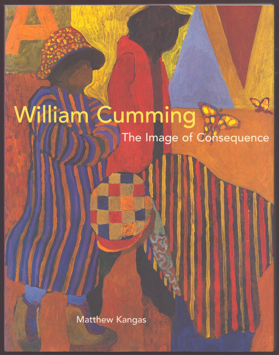 Image for WILLIAM CUMMING The Image of Consequence WILLIAM CUMMING The Image of Consequence