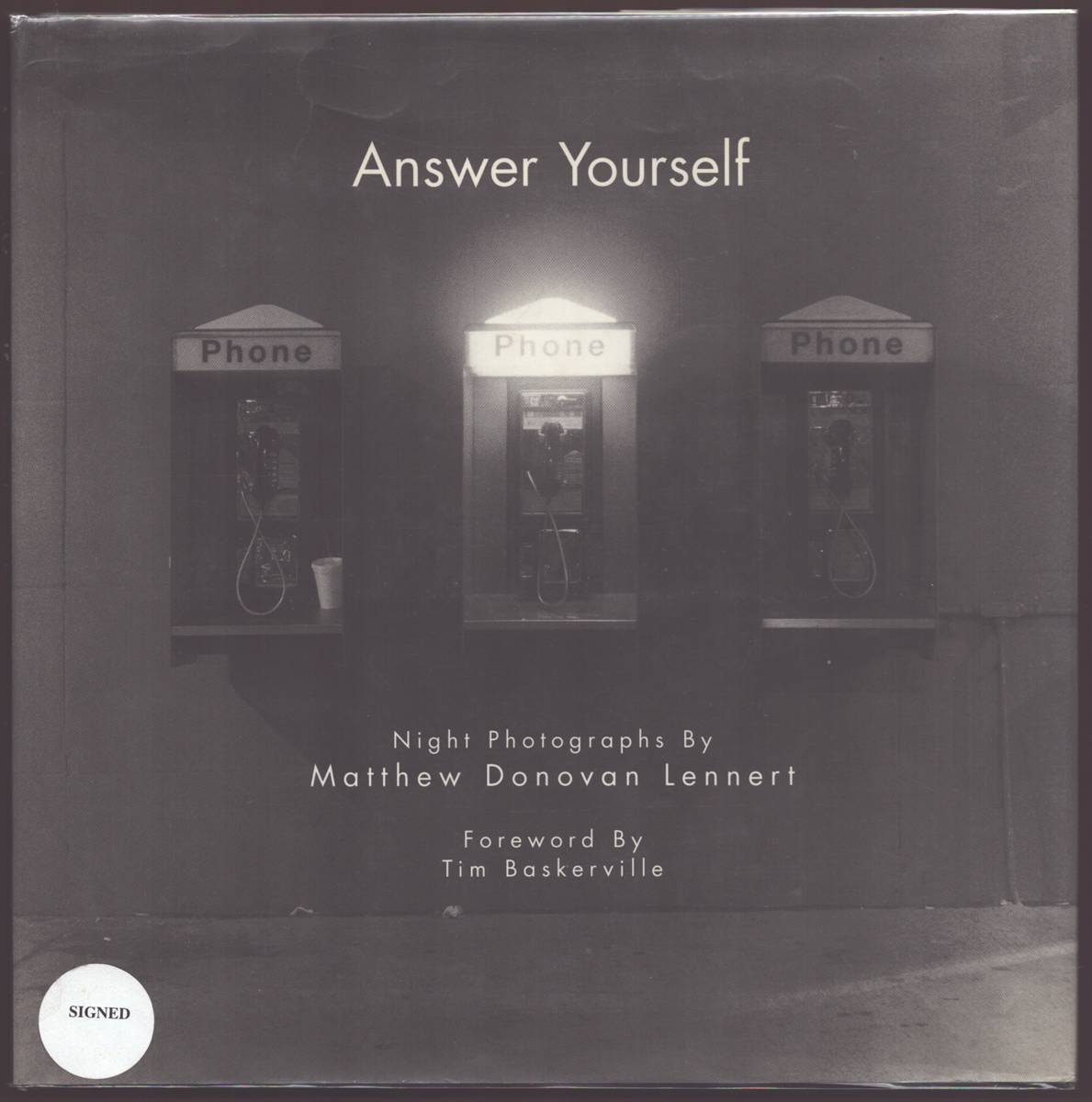 Image for ANSWER YOURSELF Night Photographs (Signed) ANSWER YOURSELF Night Photographs (Signed)