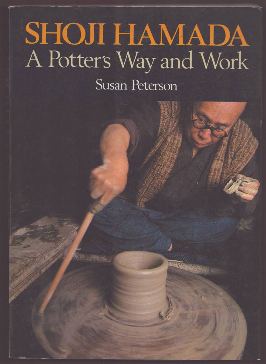 Image for SHOJI HAMADA A Potter's Way and Work SHOJI HAMADA A Potter's Way and Work
