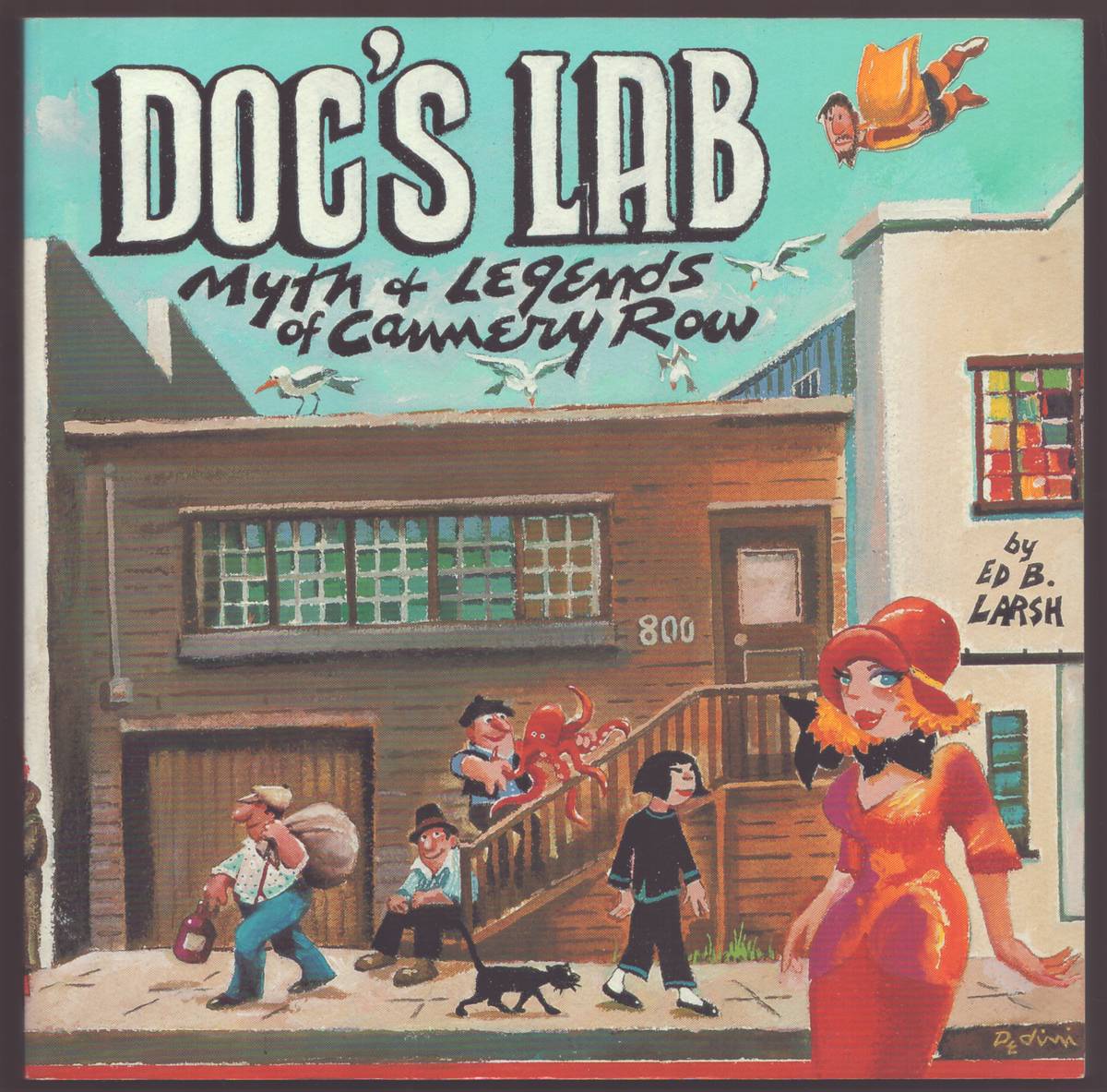 Image for DOC'S LAB Myth & Legends of Cannery Row DOC'S LAB Myth & Legends of Cannery Row