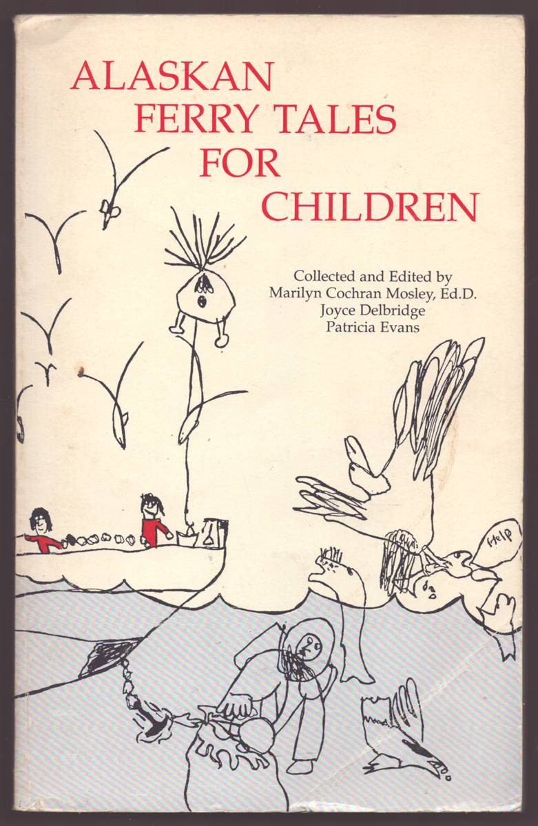 ALASKAN FERRY TALES FOR CHILDREN