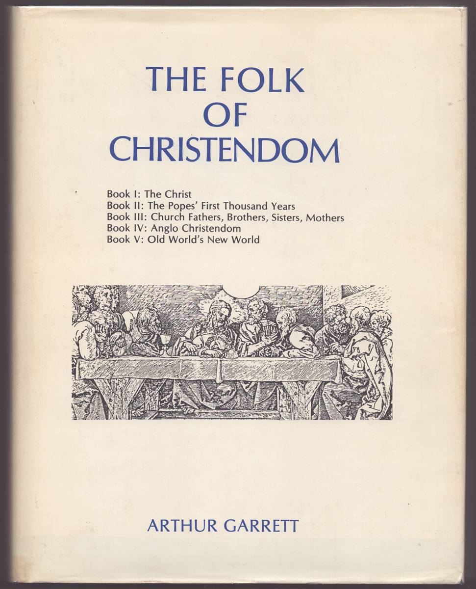 THE FOLK OF CHRISTENDOM (SIGNED)