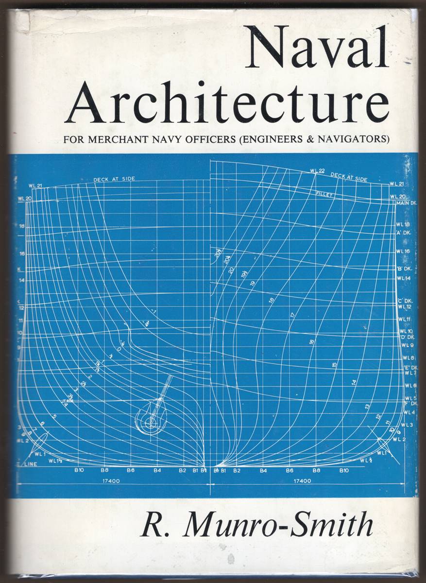Image for NAVAL ARCHITECTURE FOR MERCHANT NAVY OFFICERS. (Engineers & Navigators) NAVAL ARCHITECTURE FOR MERCHANT NAVY OFFICERS. (Engineers & Navigators)