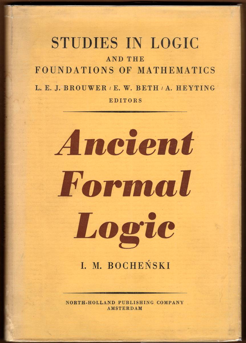 Image for ANCIENT FORMAL LOGIC ANCIENT FORMAL LOGIC