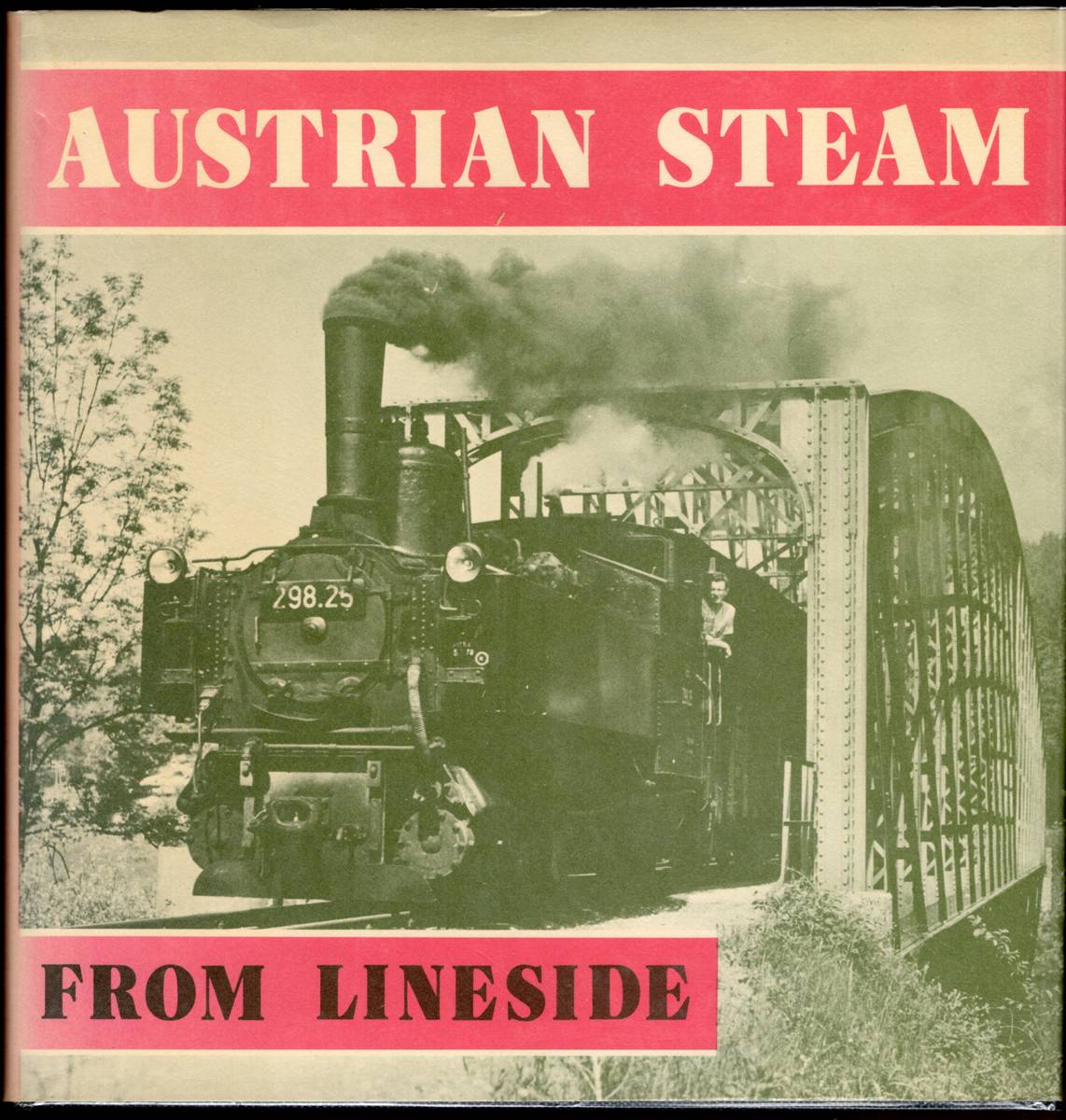 Image for AUSTRIAN STEAM FROM LINESIDE AUSTRIAN STEAM FROM LINESIDE