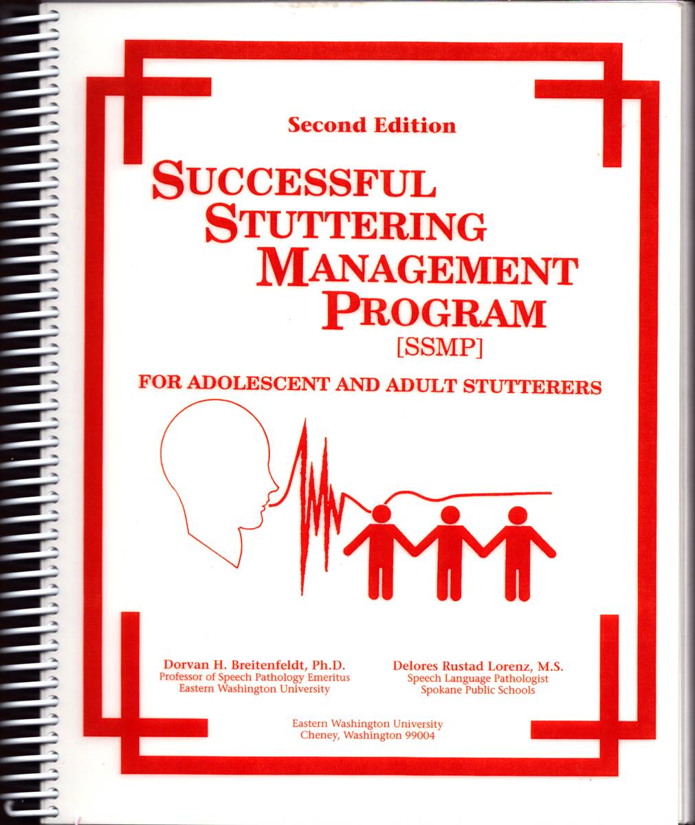 SUCCESSFUL STUTTERING MANAGEMENT PROGRAM (CD NOT INCLUDED) . For Adolescent and Adult Stutterers