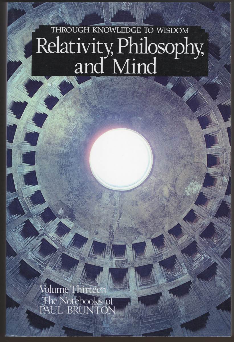 RELATIVITY, PHILOSOPHY AND MIND. Notebooks