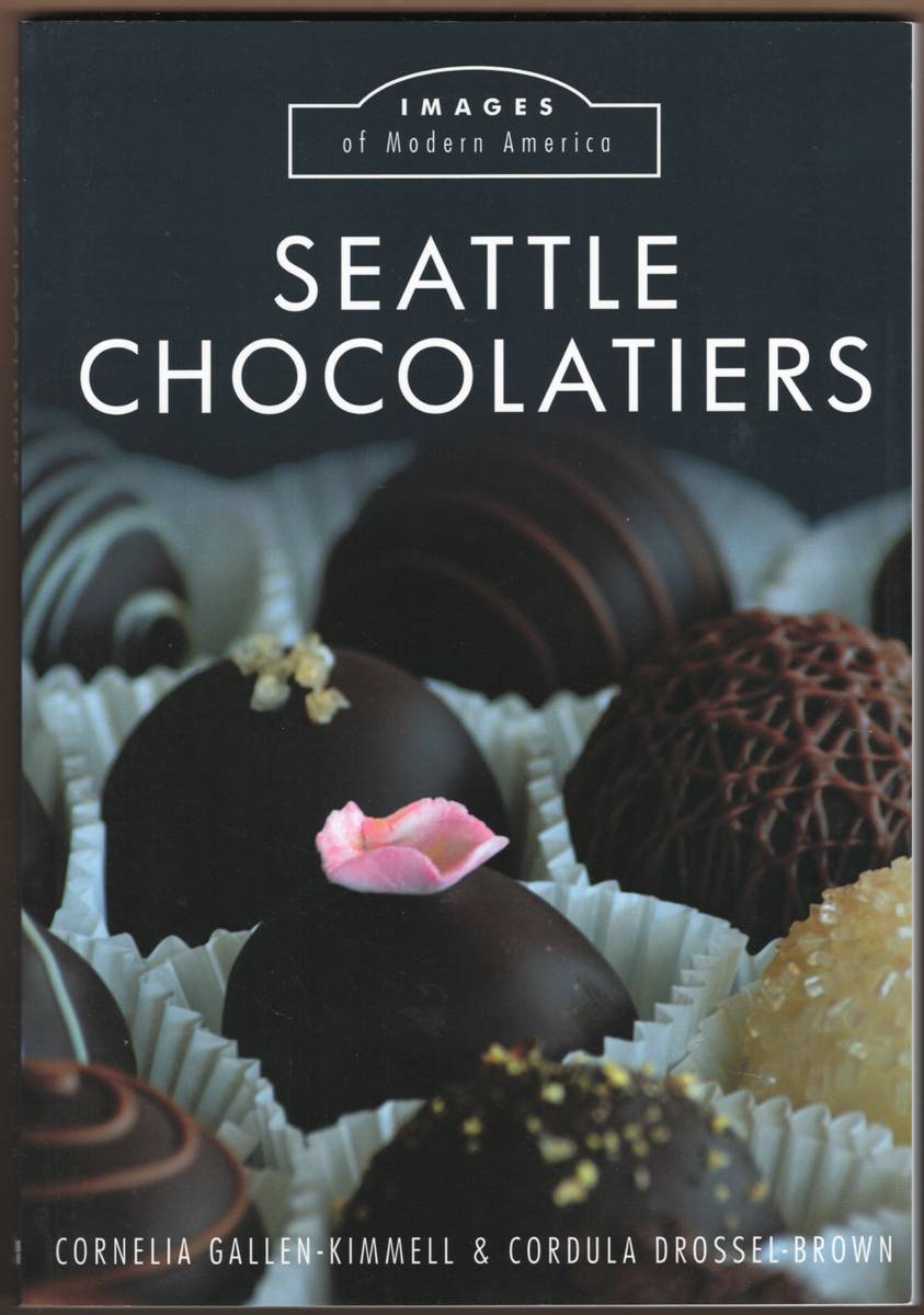 Image for SEATTLE CHOCOLATIERS (SIGNED) SEATTLE CHOCOLATIERS (SIGNED)