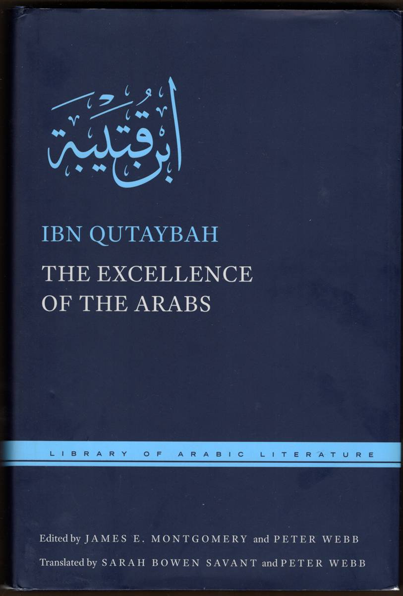 Image for THE EXCELLENCE OF THE ARABS THE EXCELLENCE OF THE ARABS