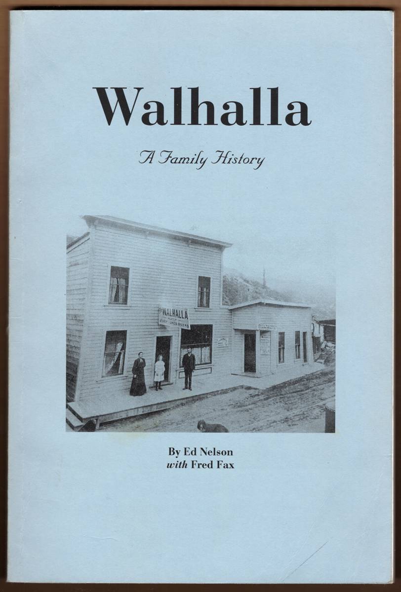 Image for WALHALLA. A Family History (Signed) WALHALLA. A Family History (Signed)