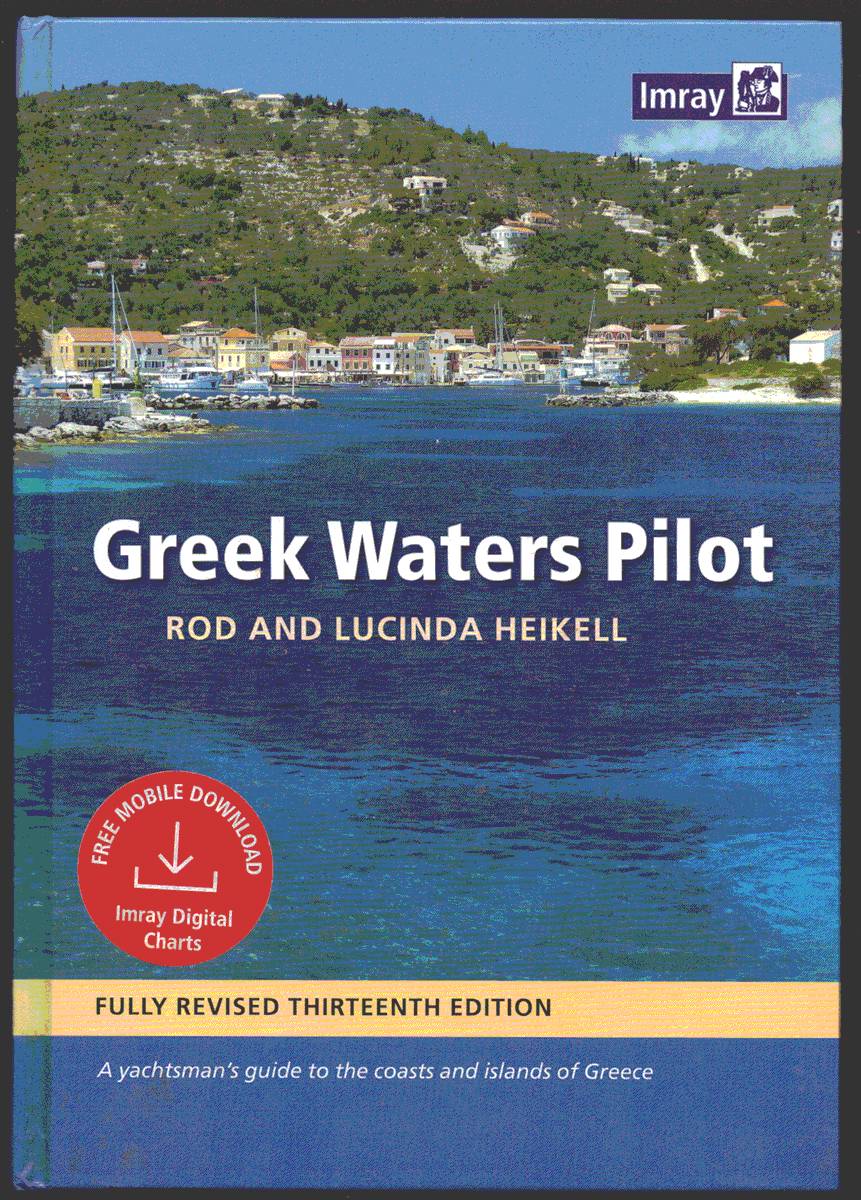 Image for GREEK WATERS PILOT. A Yachtsman's Guide to the Coasts and Islands of Greece GREEK WATERS PILOT. A Yachtsman's Guide to the Coasts and Islands of Greece