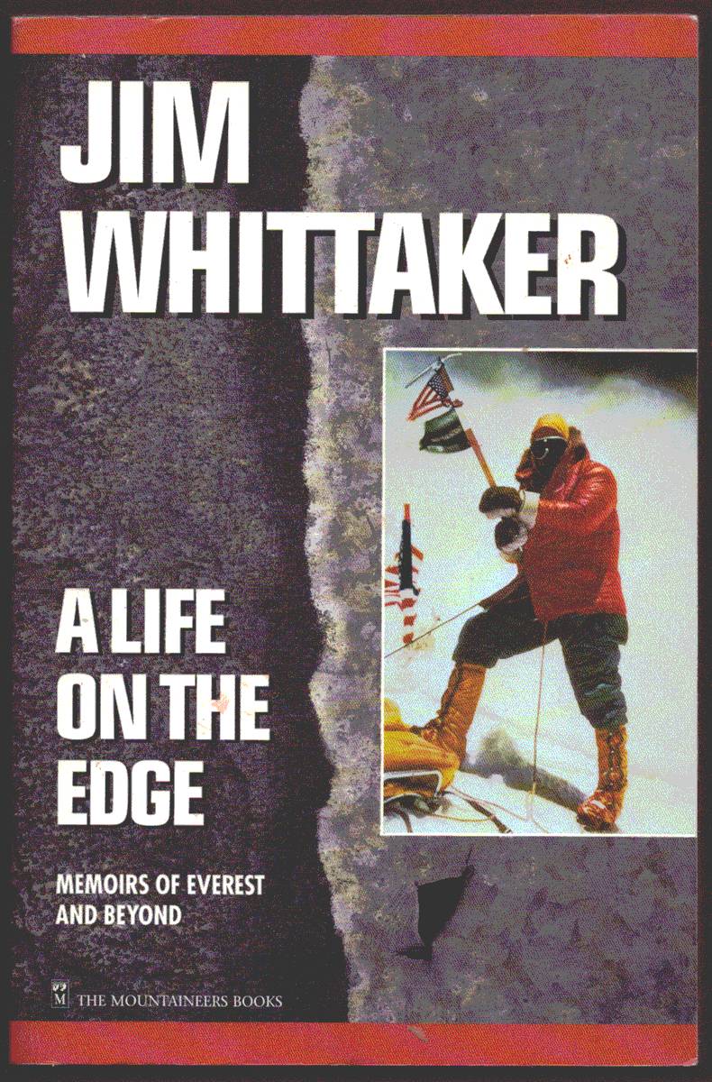 Image for A LIFE ON THE EDGE. Memoirs of Everest and Beyond (Signed) A LIFE ON THE EDGE. Memoirs of Everest and Beyond (Signed)