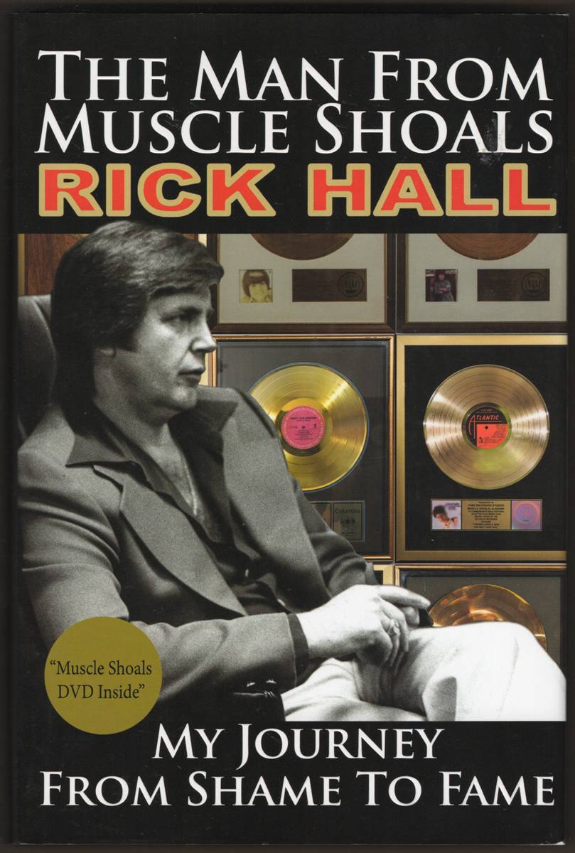 THE MAN FROM MUSCLE SHOALS. My Journey from Shame to Fame (Includes DVD)