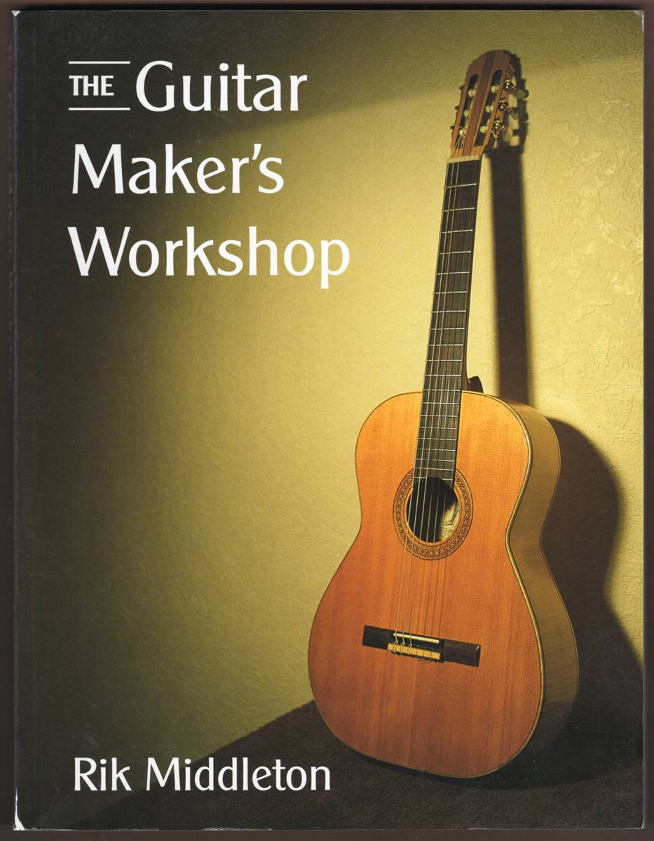 Image for THE GUITAR MAKER'S WORKSHOP THE GUITAR MAKER'S WORKSHOP