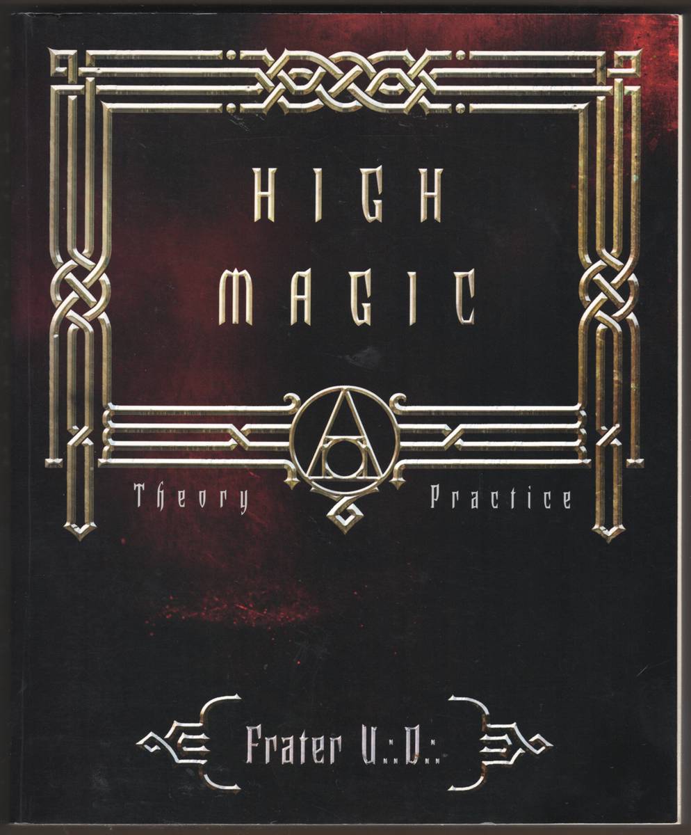 Image for HIGH MAGIC. Theory & Practice HIGH MAGIC. Theory & Practice
