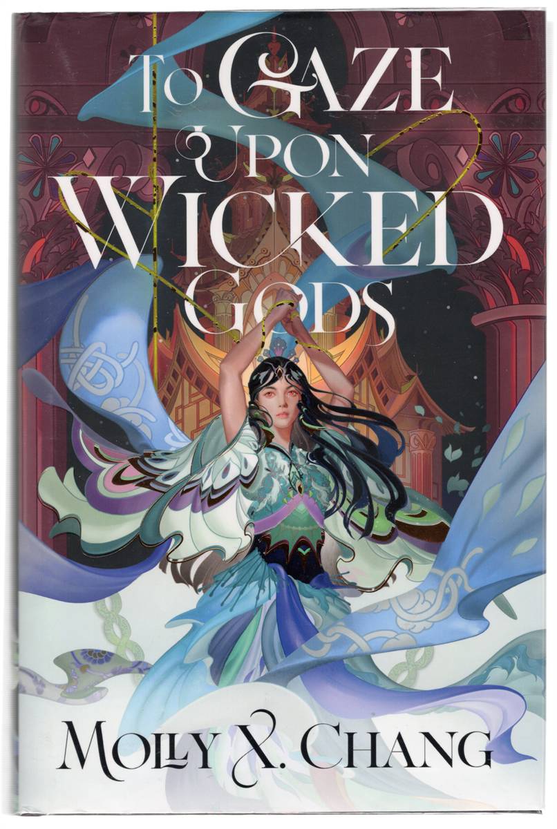 Image for TO GAZE UPON WICKED GODS (SIGNED) TO GAZE UPON WICKED GODS (SIGNED)