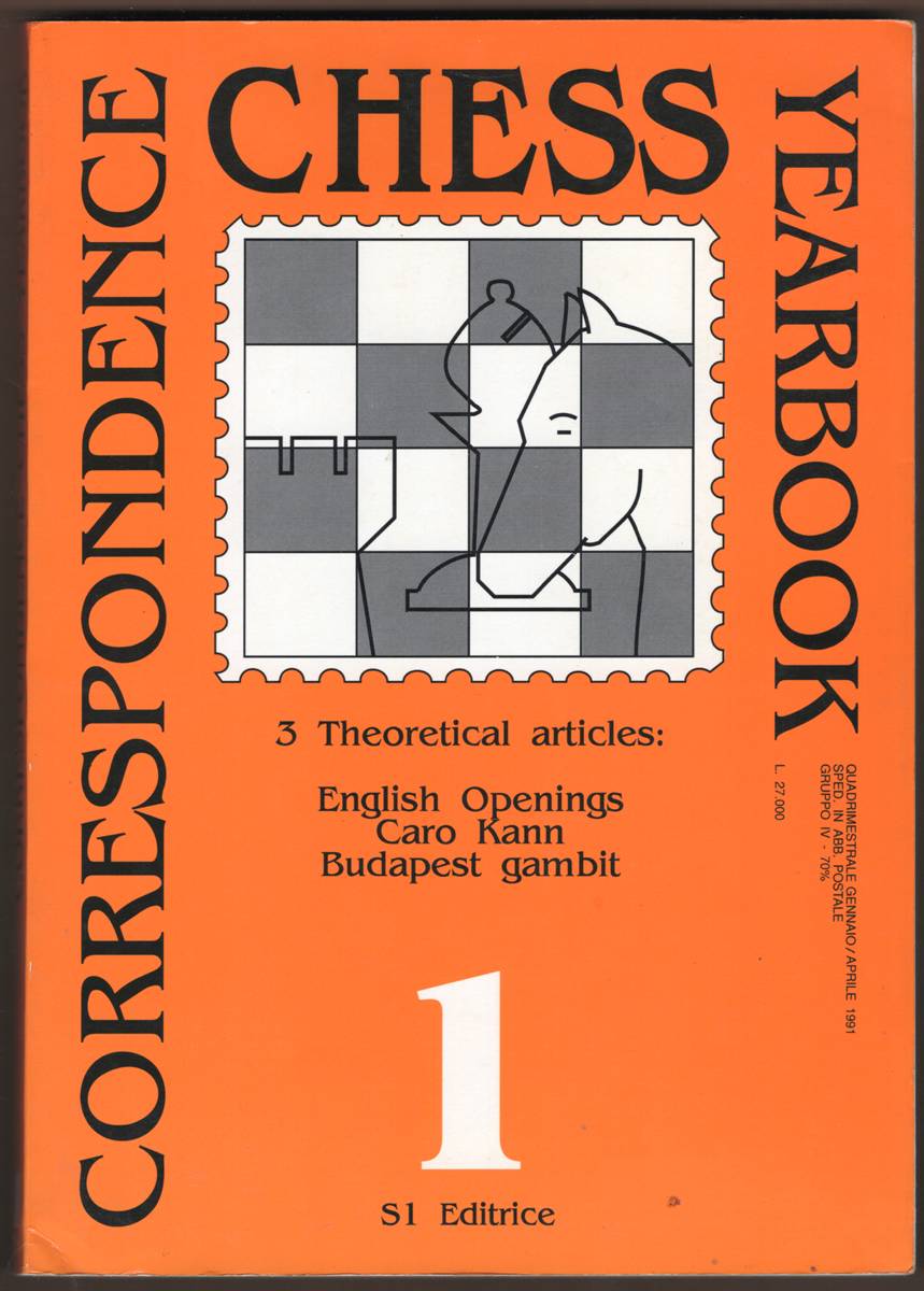 Image for CORRESPONDENCE CHESS YEARBOOK 1. Correspondence Tournament News Review CORRESPONDENCE CHESS YEARBOOK 1. Correspondence Tournament News Review