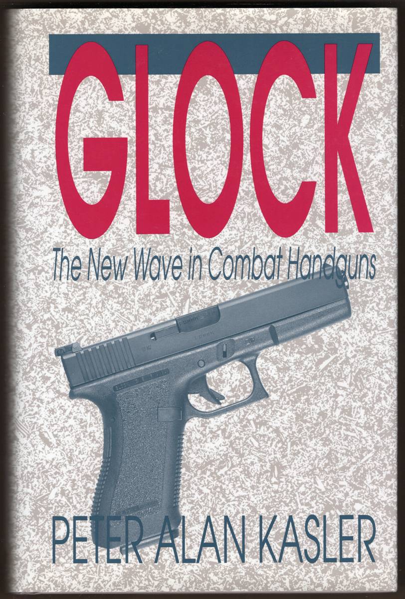 GLOCK. The New Wave in Combat Handguns