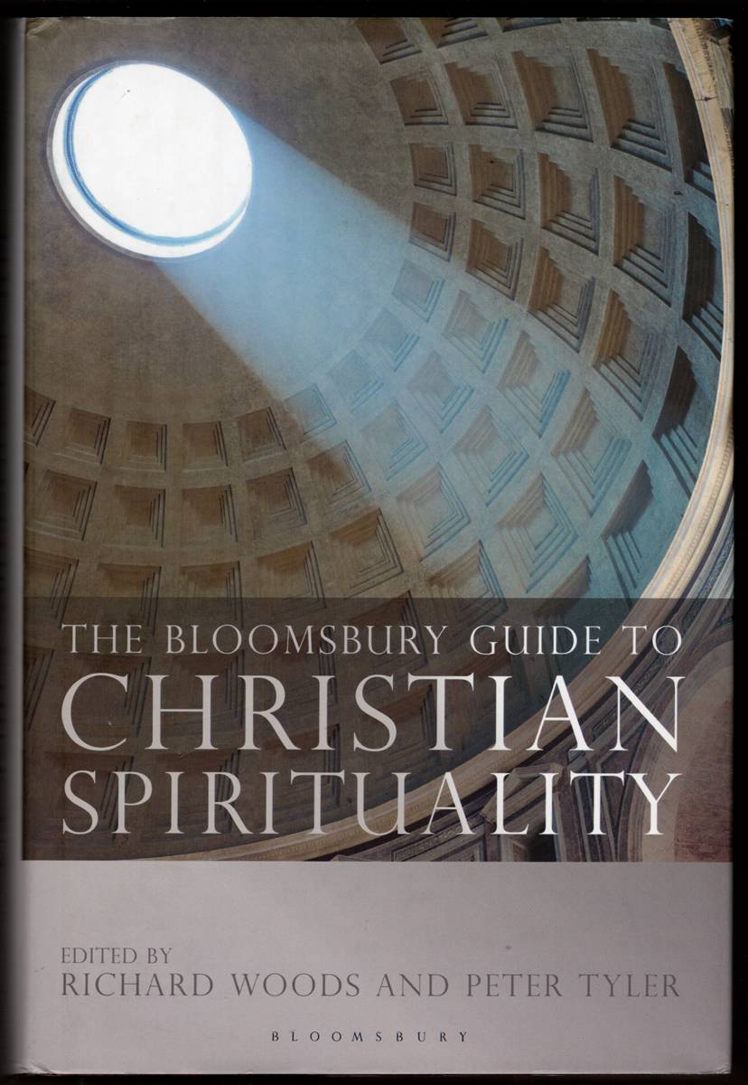 Image for THE BLOOMSBURY GUIDE TO CHRISTIAN SPIRITUALITY THE BLOOMSBURY GUIDE TO CHRISTIAN SPIRITUALITY