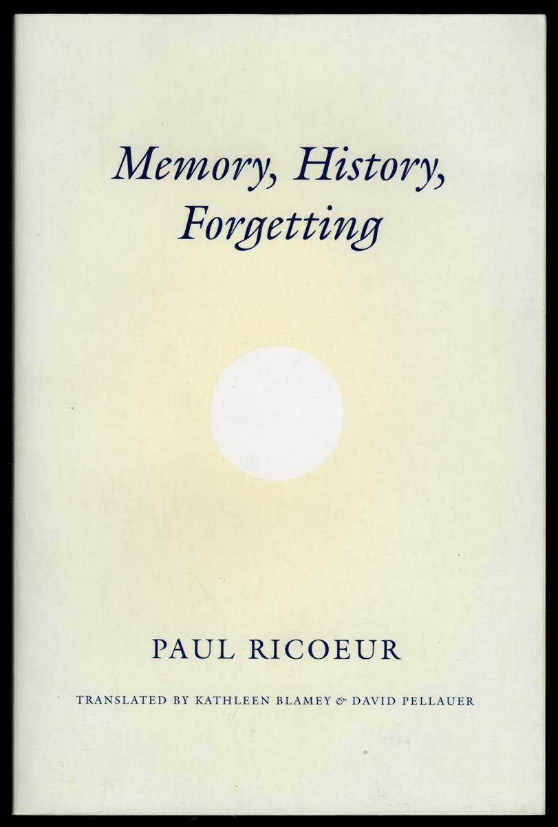 Image for MEMORY, HISTORY, FORGETTING MEMORY, HISTORY, FORGETTING